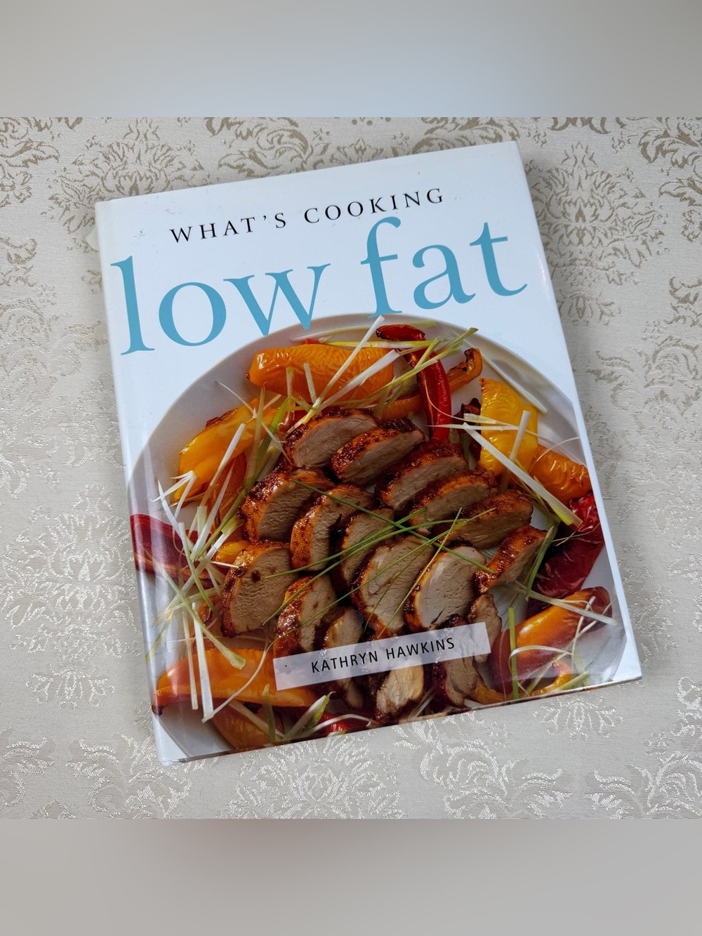 What's Cooking: Low Fat by Kathryn Hawkins - Vintage Cookbook